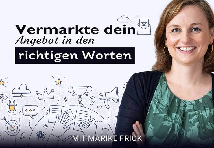 Vermarkte dein Angebot in den richtigen Worten