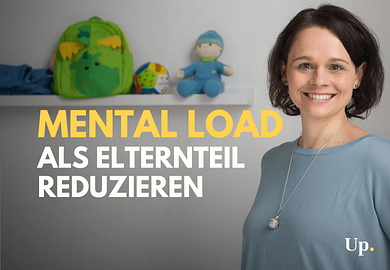 Upspeak Audiokurs Mental Load als Elternteil reduzieren 