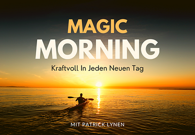 Upspeak Audiokurs Magic Morning: Kraftvoll in jeden neuen Tag