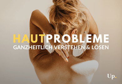 Upspeak Audiokurs Hautprobleme ganzheitlich verstehen und lösen